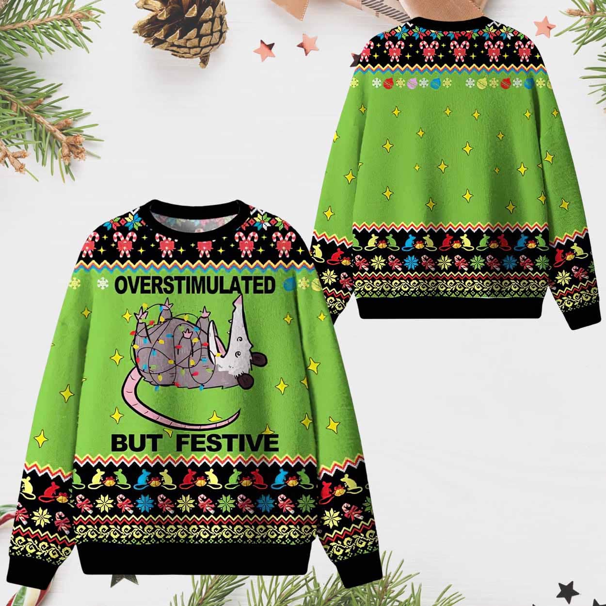 Overstimulated But Festive Christmas Ugly Sweater Overstimulated But Festive Christmas Ugly Sweater