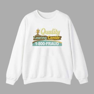 Quality Learing Center 1 800 Fraud Hoodie 3