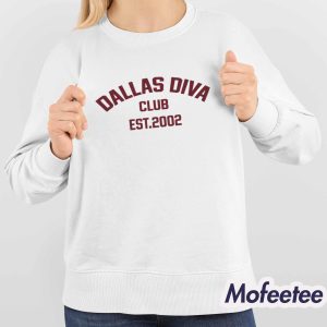 Dallas Diva Club Est 2002 Shirt 4