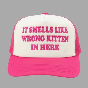 It Smells Like Wrong Kitten In Here Trucker Hat