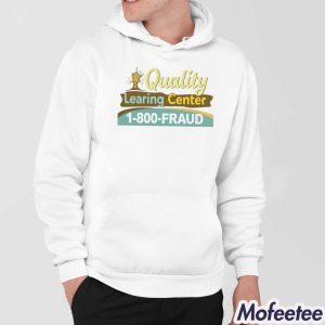 Quality Learing Center Hoodie 5