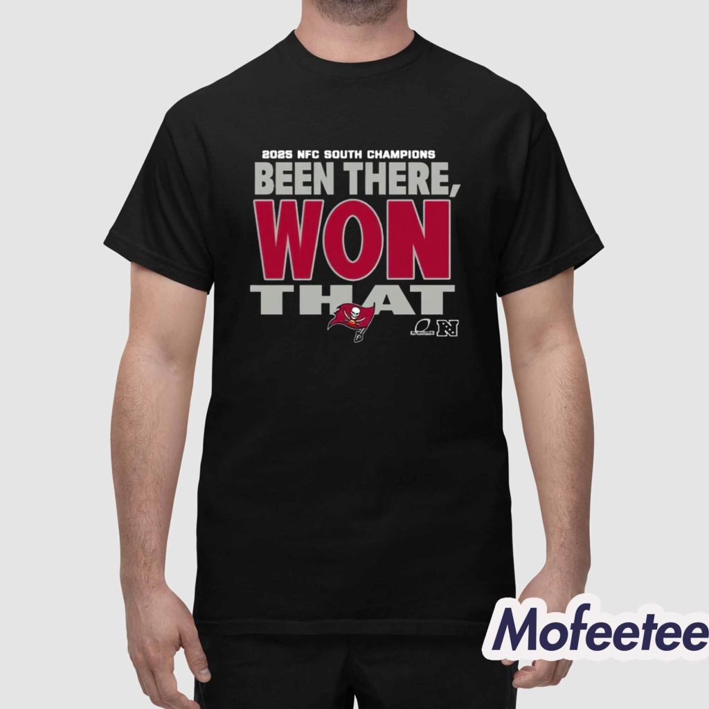 Buccaneers 2025 NFC South Champions Been There Won That Shirt 1