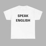 Carl Higbie Speak English Shirt