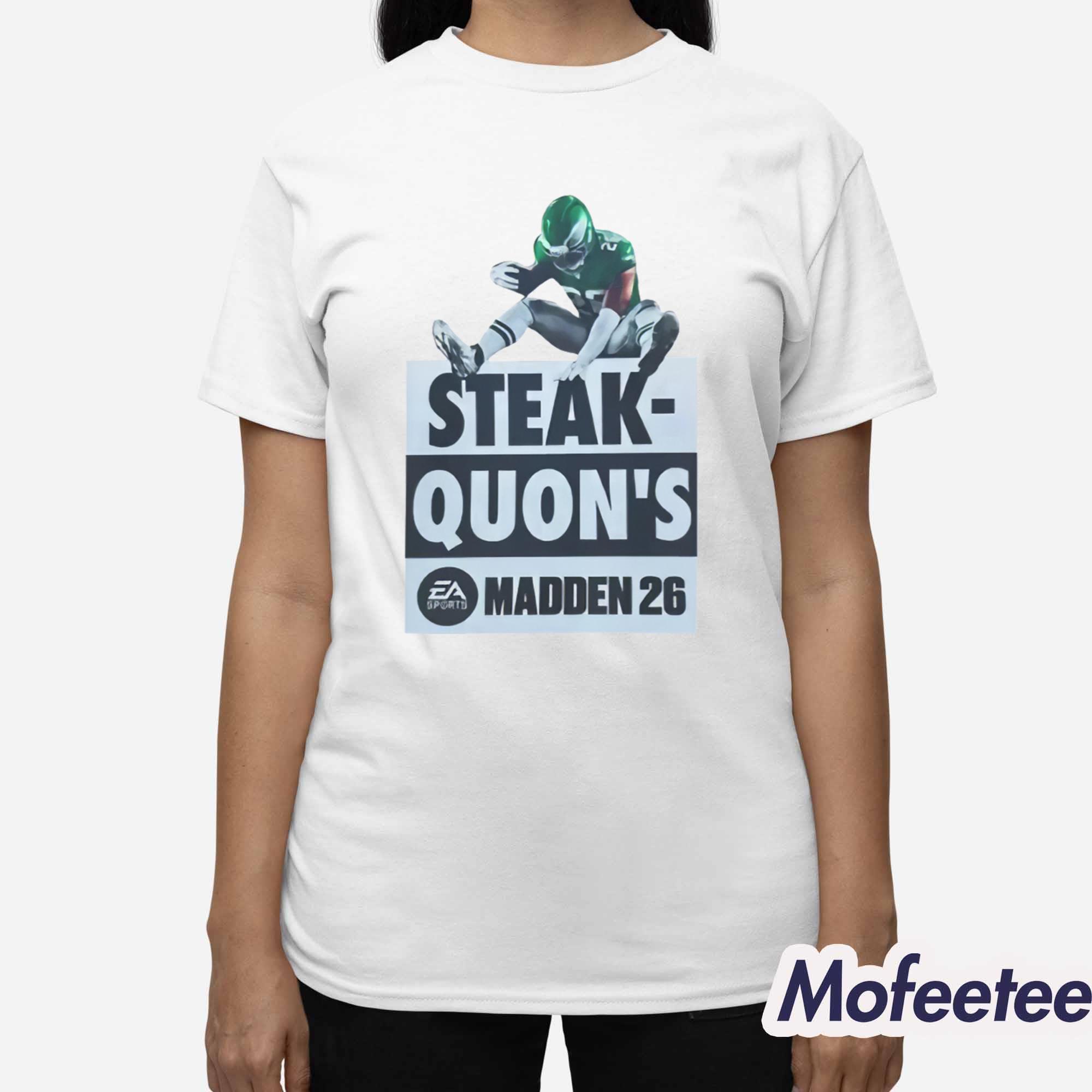Steak Quon’s Madden 26 Shirt Steak Quon’s Madden 26 Shirt