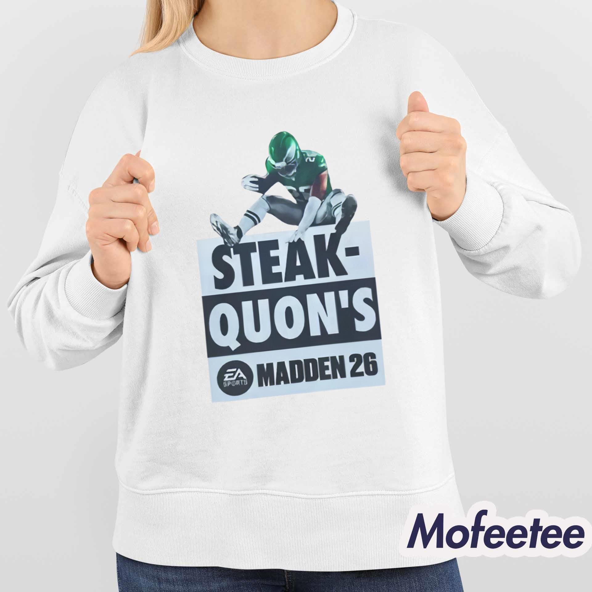 Steak Quon’s Madden 26 Shirt Steak Quon’s Madden 26 Shirt