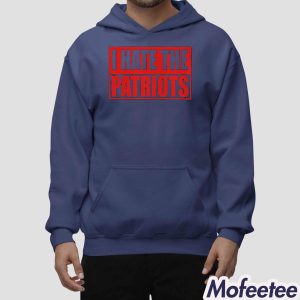 I Hate The Patriots Shirt 1 I Hate The Patriots Shirt 2