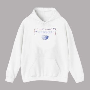 Are You Only Hanging Out With Me Because Of The Prophecy Shirt 2