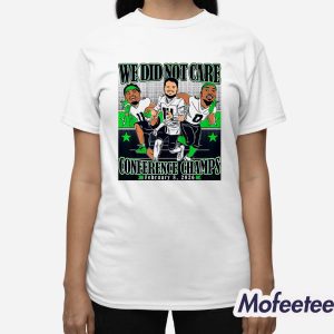 Seahawks We Did Not Care Conference Champs Shirt 3