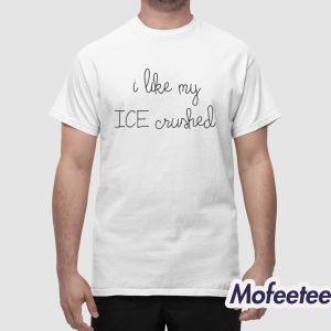 Lingua Franca I Like My Ice Crushed Shirt 1