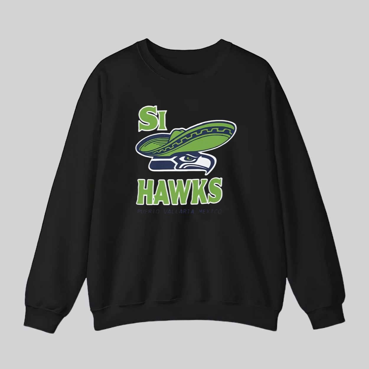 2026 Si Hawks Puerto Vallarta Mexico Shirt 2026 Si Hawks Puerto Vallarta Mexico Shirt