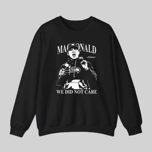 Mike Macdonald We Did Not Care Seahawks Shirt 3