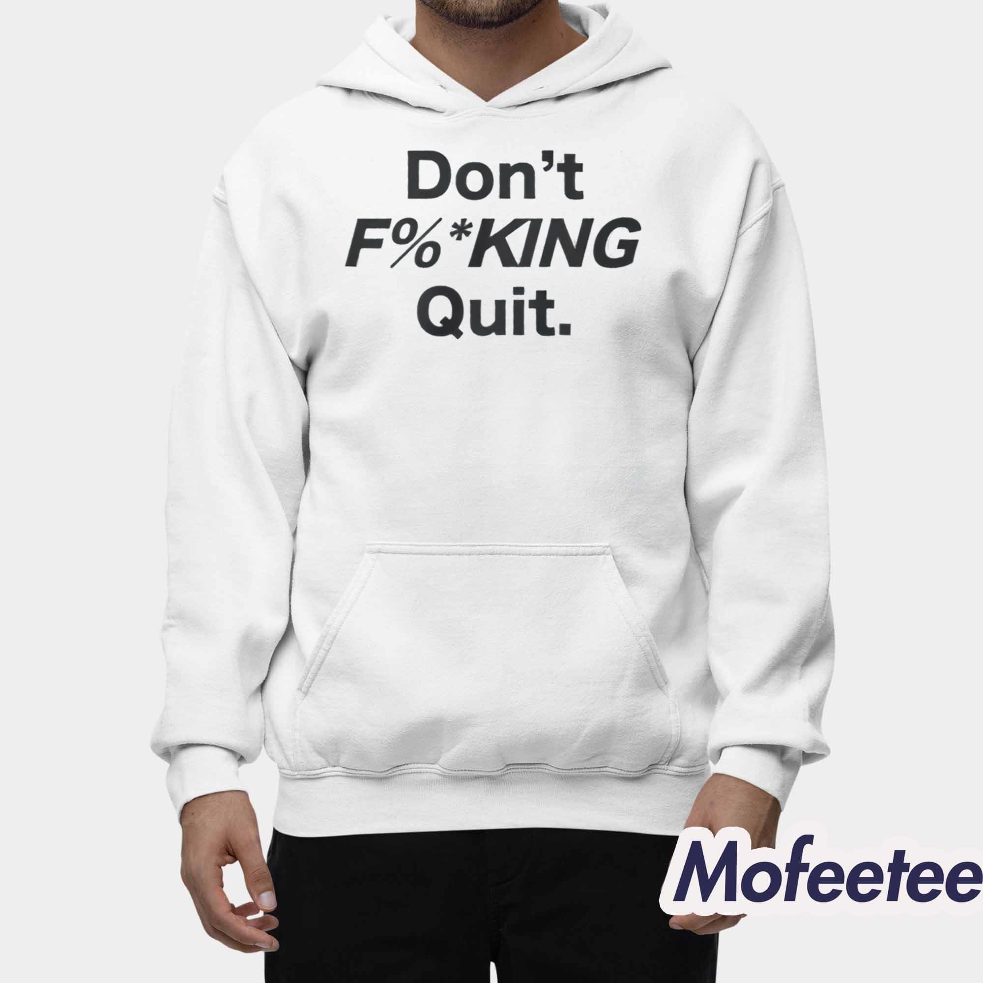 Anthony Kim Don’t Fucking Quit Shirt Anthony Kim Don’t Fucking Quit Shirt