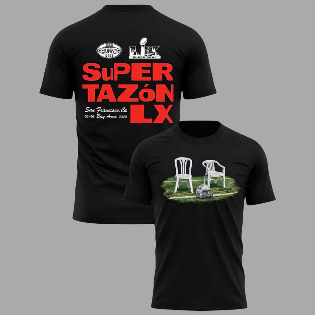 Bad Bunny x Super Tazon Chairs LX 2026 Shirt 1 Bad Bunny x Super Tazon Chairs LX 2026 Shirt 1
