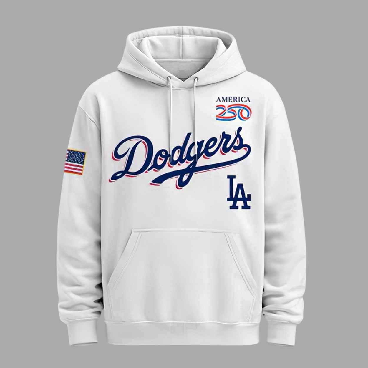 Dodgers 2026 America 250th Anniversary Hoodie Dodgers 2026 America 250th Anniversary Hoodie