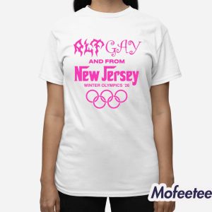 Alt Gay And From New Jersey Winter '26 Shirt 3