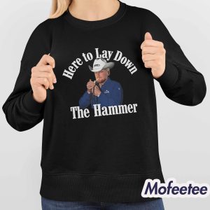 Sam Darnold Here To Lay Down The Hammer Shirt 4