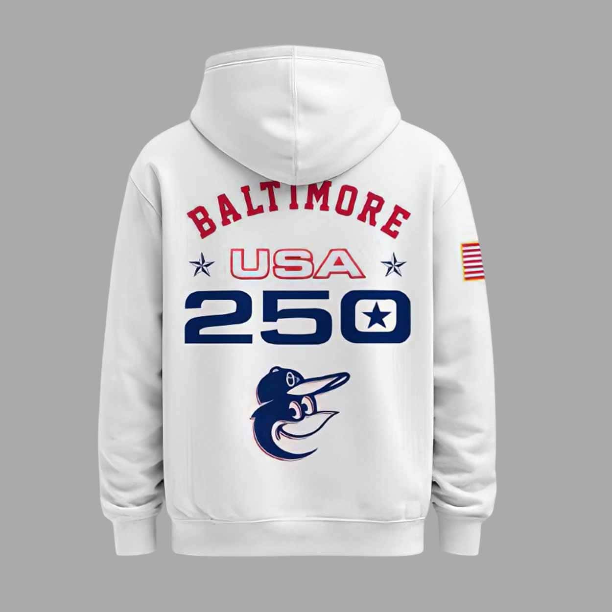 Orioles 2026 America 250th Anniversary Hoodie Orioles 2026 America 250th Anniversary Hoodie