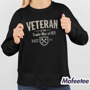 Veteran Of The Trade War of 2025 Shirt 4
