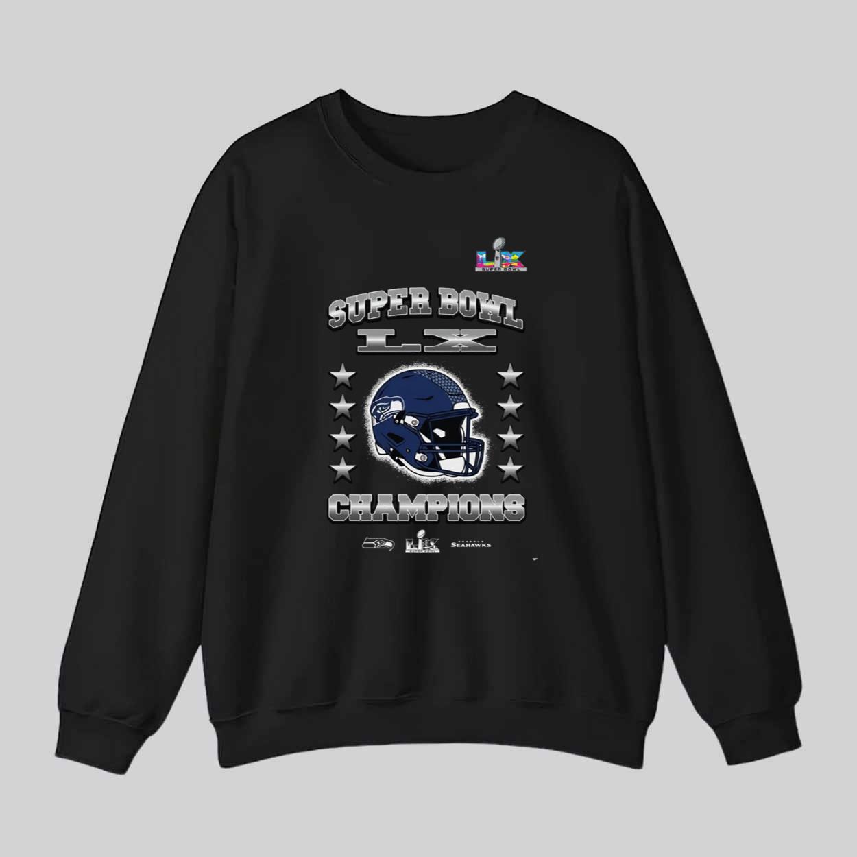 Seahawks Super Bowl LX Champions Shirt Seahawks Super Bowl LX Champions Shirt