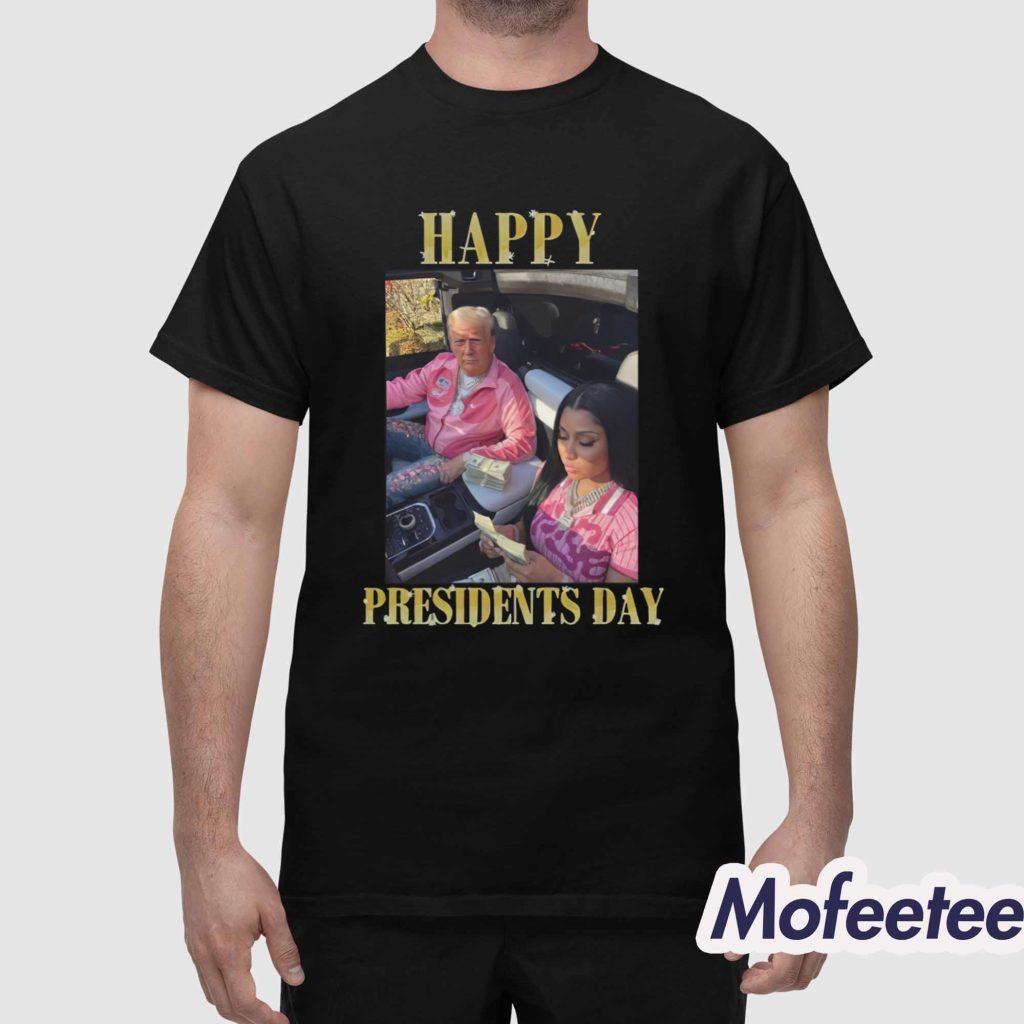 Trump Nicki Happy Presidents Day Shirt 1