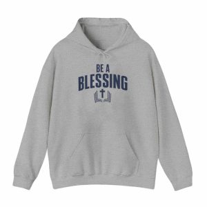 Be A Blessing Hoodie 1 Be A Blessing Hoodie 2