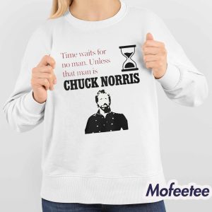 Time Waits For No Man Unless That Man Is Chuck Norris 2026 Shirt 4