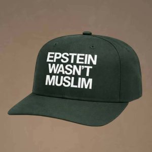 Epstein Wasn’t Muslim Hat 2