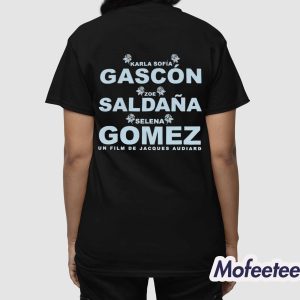 Karla Sofia Gascon Zoe Saldana and Selena Gomez Shirt 3 Karla Sofia Gascon Zoe Saldana and Selena Gomez Shirt 4