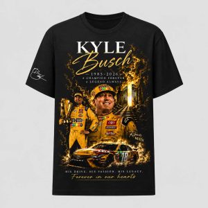 In Memory Of Kyle Busch Forever Rowdy Legends Never Lift Shirt1