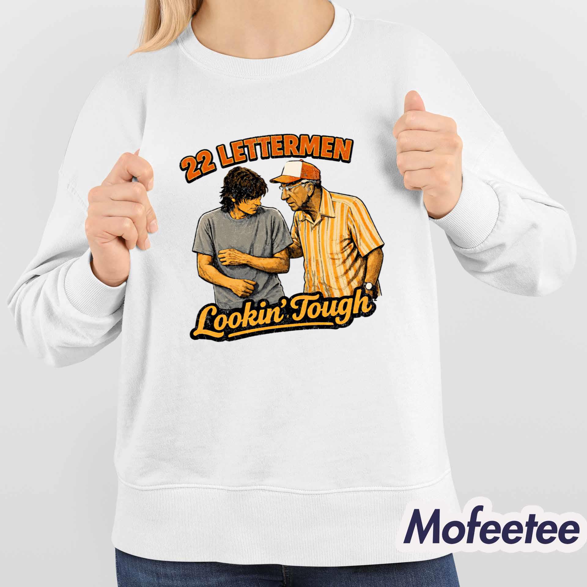 Lookin Tough 22 Lettermen Shirt Lookin Tough 22 Lettermen Shirt