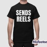 Sends Reels Shirt