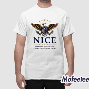 Nice National Immigration And Customs Enforcement Shirt 1