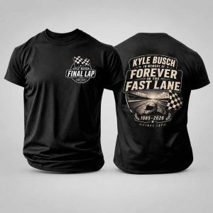 Kyle Busch In Memory Of Forever In The Fast Lane 1985 2026 Shirt1