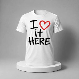 KaVontae Turpin I Love It Here Shirt