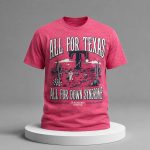 All For Texas All For Down Syndrome Texas Rangers Shirt