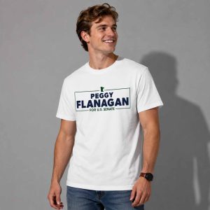 Peggy Flanagan For Us Senate Shirt 2