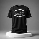 Make Tattooing Dangerous Again Shirt