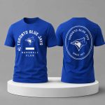 Blue Jays 2026 Baseball Club Since 1977 Shirt