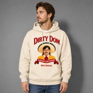 Dirty Dom Hot Sauce Shirt 2 Dirty Dom Hot Sauce Shirt Salsa Picante 2
