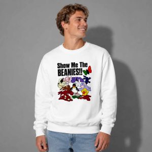 Show Me The Beanies Shirt 4