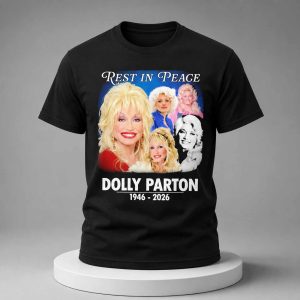 Rest In Peace Dolly Parton 1946 2026 Memorial Shirt 1