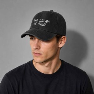 The Dream Is Over Hat 1 The Dream Is Over Hat 2