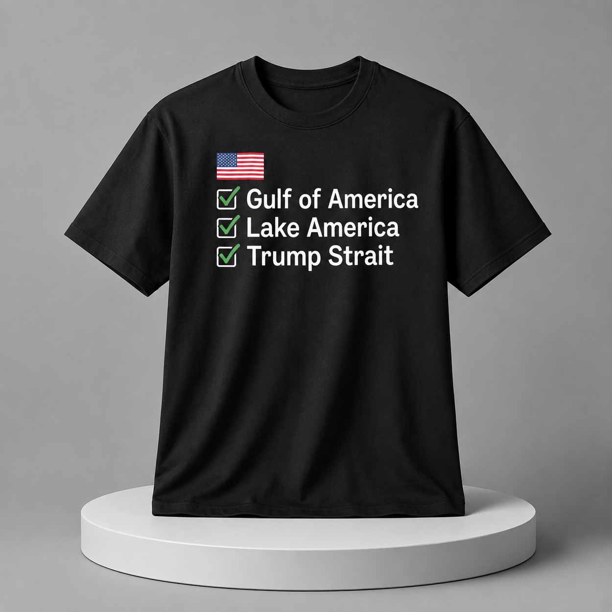 Gulf of America Lake America Now Trump Strait Funny Political Shirt Gulf of America Lake America Now Trump Strait Funny Political Shirt