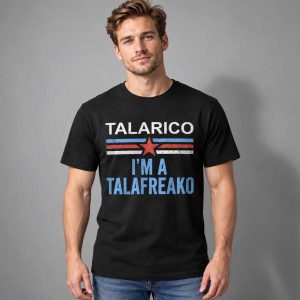 James Talarico I’m A Talafreako Shirt 2