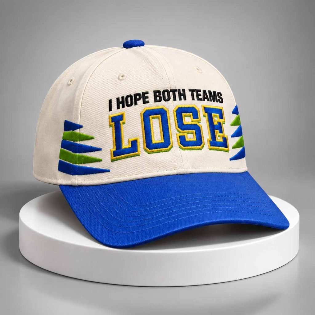 I Hope Both Teams Lose Hat 1