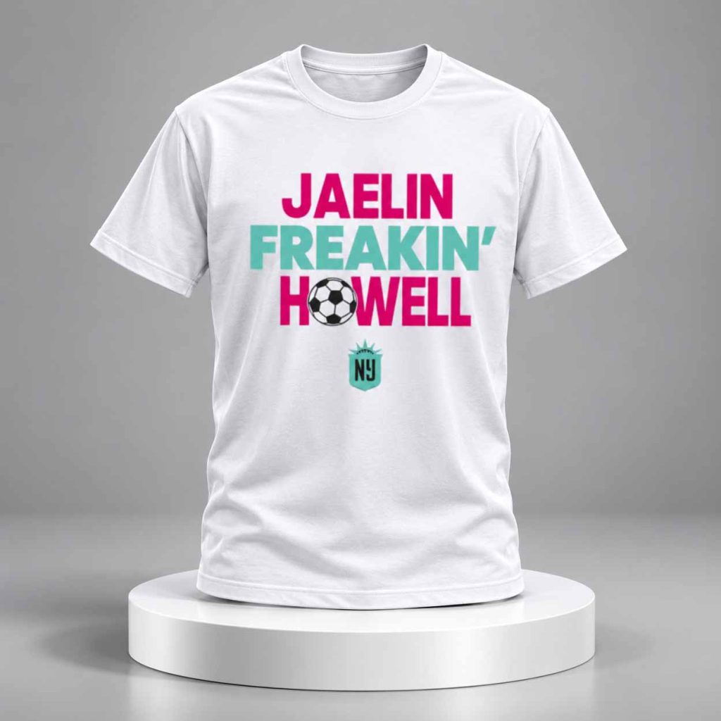 Jaelin Freakin’ Howell Shirt 1