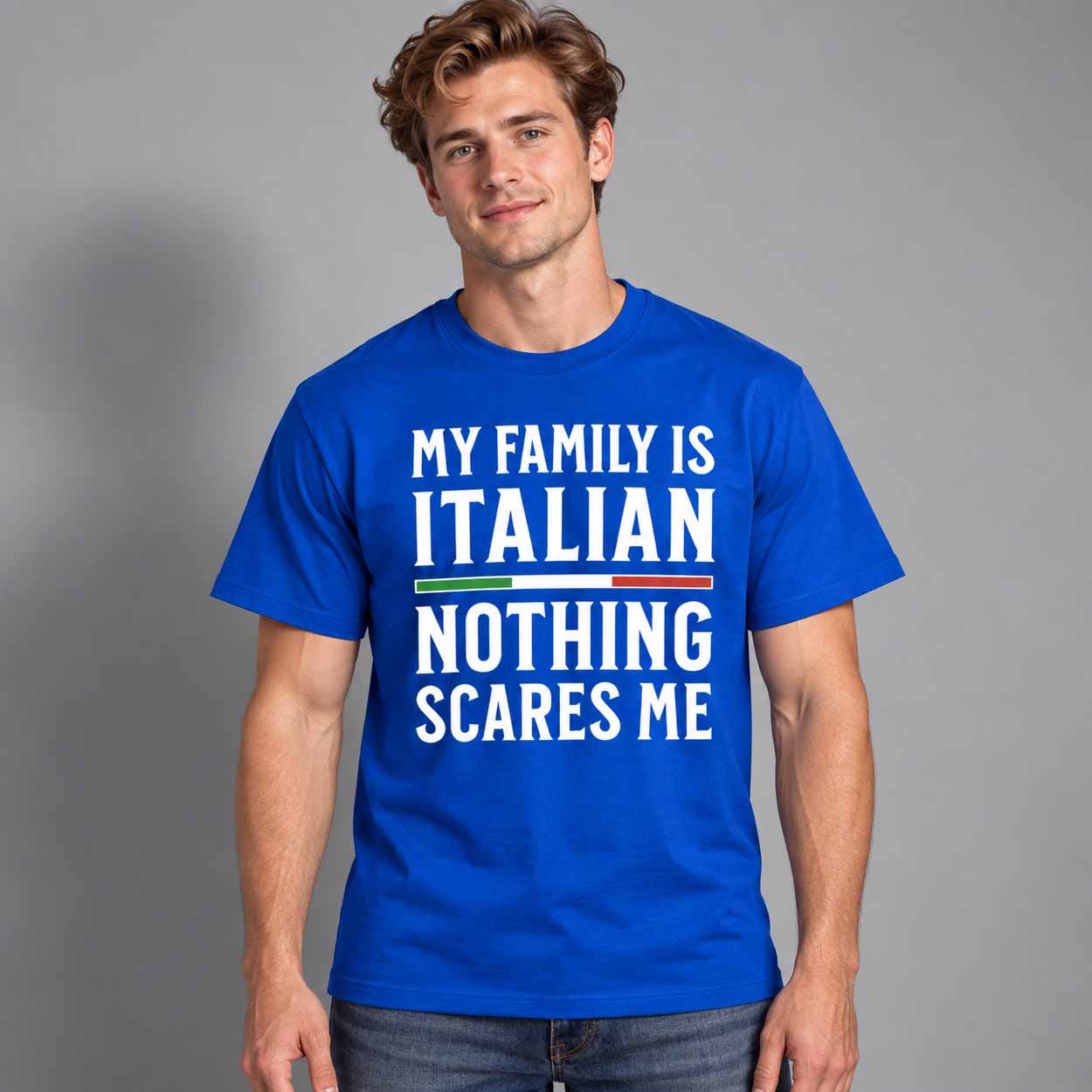 My Family Is Italian Nothing Scares Me Shirt My Family Is Italian Nothing Scares Me Shirt