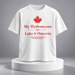 My Hydronyms Are Lake and Ontario Shirt