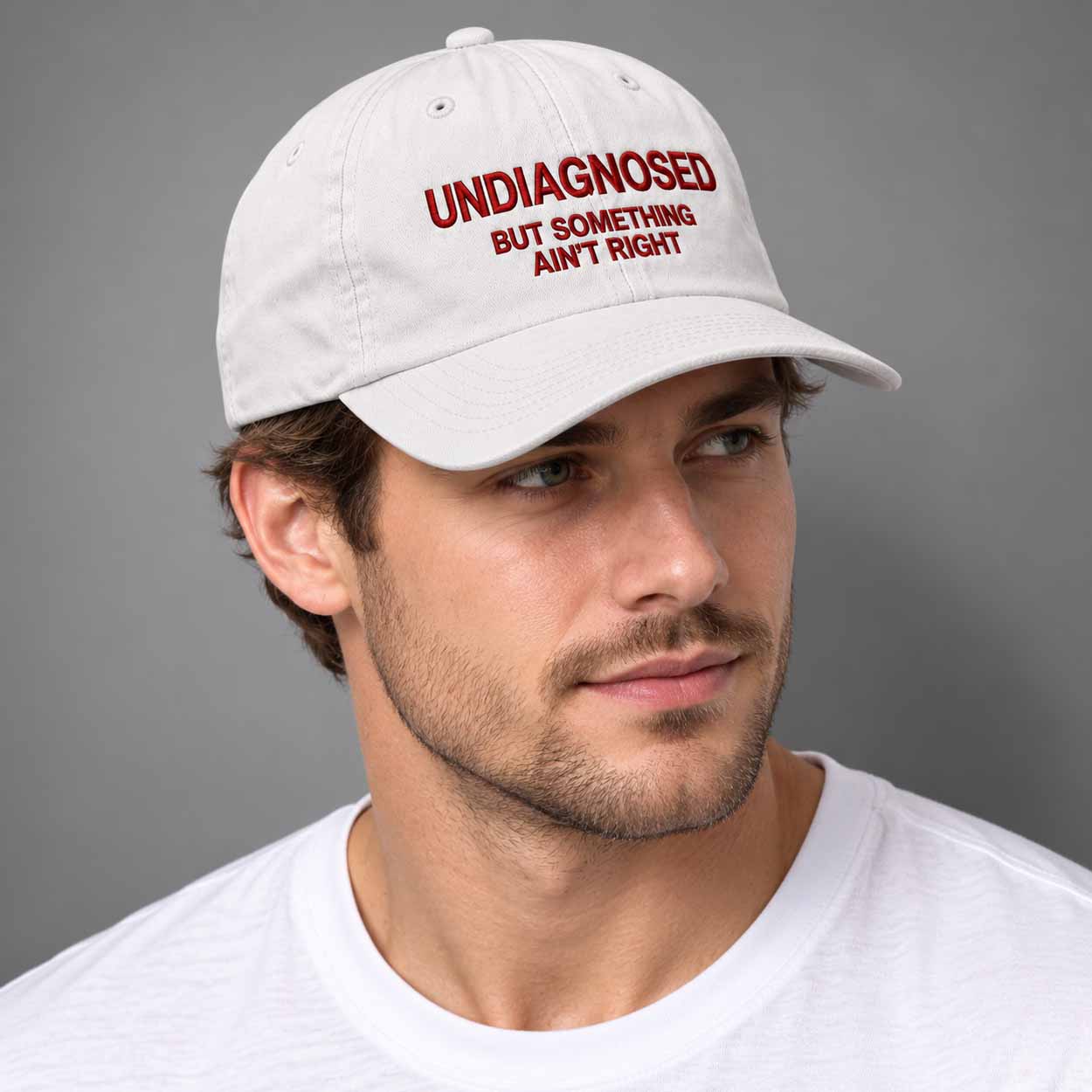 Undiagnosed But Something Ain’t Right Hat Undiagnosed But Something Ain’t Right Hat