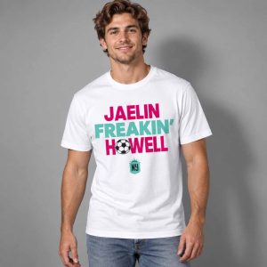 Jaelin Freakin’ Howell Shirt 2